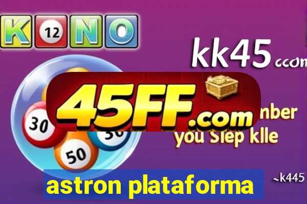 astron plataforma